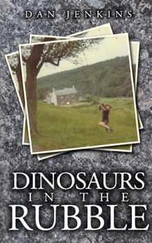 Paperback Dinosaurs in the Rubble Book