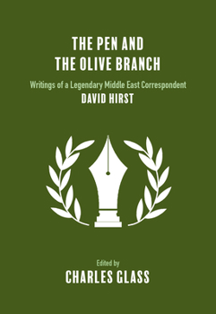Anthology of David Hirst's Journalism