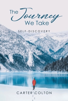 Paperback The Journey We Take Book