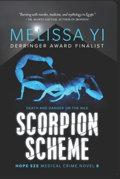 Paperback Scorpion Scheme: Death and Danger on the Nile Book