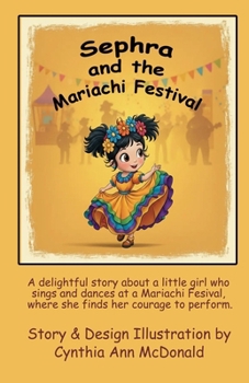 Paperback Sephra and the Mariachi Festival Book