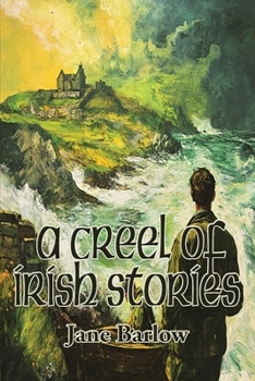 Paperback A Creel of Irish Stories Book
