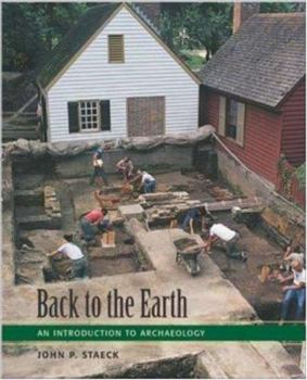 Paperback Back to the Earth: An Introduction to Archaeology Book