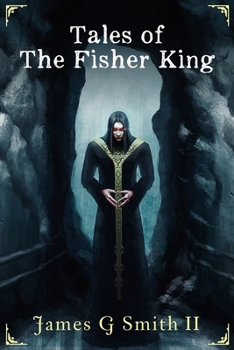 Tales of The Fisher King