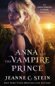 Paperback Anna and the Vampire Prince: An Anna Strong Vampire Novella Book
