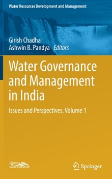 Hardcover Water Governance and Management in India: Issues and Perspectives, Volume 1 Book