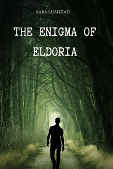 Paperback The Enigma of Eldoria Book