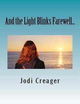 Paperback And the Light Blinks Farewell... Book