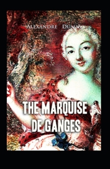 Paperback The Marquise de Ganges Book