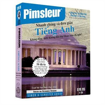 Audio CD Pimsleur English for Vietnamese Speakers Quick & Simple Course - Level 1 Lessons 1-8 CD: Learn to Speak and Understand English for Vietnamese with Pim [Vietnamese] Book