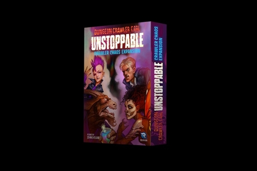 Dungeon Crawler Carl Unstoppable Chaos Expansion