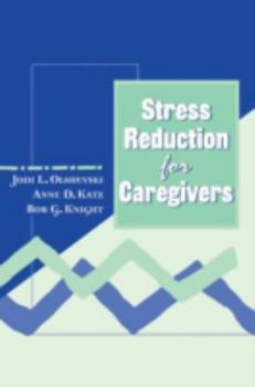 Paperback Stress Reduction for Caregivers Book