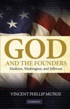 Electronics God and the Founders: Madison, Washington, and Jefferson Book