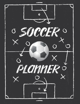 Paperback Soccer Coaching Planner: Soccer Planningbook Book Team Formation Workbook Pitch Templates For Game Preparation Field Drawing Tactics Book