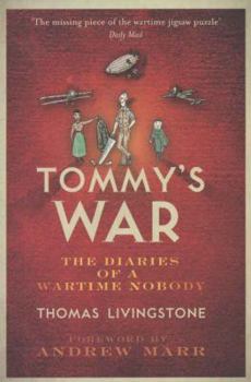 Paperback Tommy's War: A First World War Diary 1913-18 Book