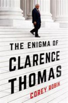 Hardcover The Enigma of Clarence Thomas Book