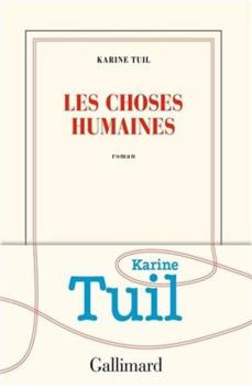 Paperback Les choses humaines (French Edition) [French] Book
