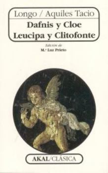 Paperback Dafnis y Cloe. Leucipa y Clitofonte [Spanish] Book