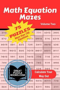 Paperback Math Equation Mazes: Volume Two: Easy Equations Book