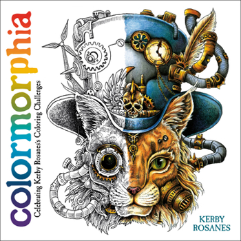 Paperback Colormorphia: Celebrating Kerby Rosanes's Coloring Challenges Book