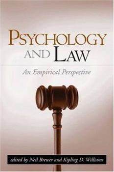 Hardcover Psychology and Law: An Empirical Perspective Book