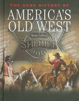Library Binding The Dark History of America's Old West Book