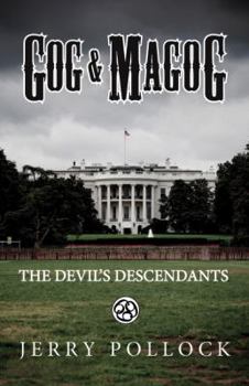 Paperback Gog & Magog: The Devil's Descendants Book