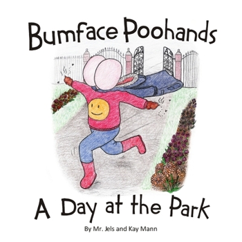 Paperback Bumface Poohands - A Day At The Park Book