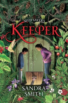 Keeper - Book #4 of the Seed Savers