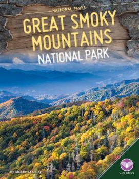 Great Smoky Mountains National Park - Book  of the National Parks