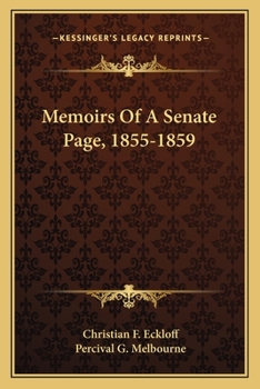 Paperback Memoirs Of A Senate Page, 1855-1859 Book