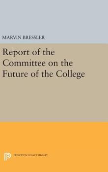 Hardcover Report of the Committee on the Future of the College Book