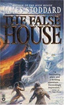 The False House - Book #2 of the Evenmere Chronicles