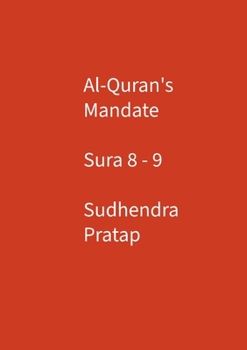 Paperback Al-Quran's Mandate Sura 8-9 Book