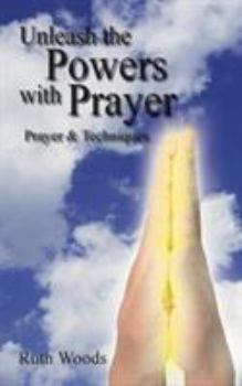 Paperback Unleash the Powers with Prayer Book