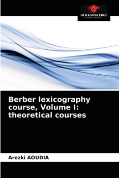 Paperback Berber lexicography course, Volume I: theoretical courses Book