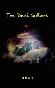 Paperback The Dead Soldiers Book