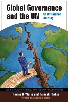 Paperback Global Governance and the UN: An Unfinished Journey Book