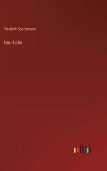 Hardcover Neu-Lohe [German] Book