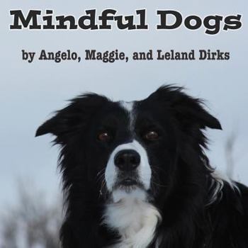 Paperback Mindful Dogs [Large Print] Book