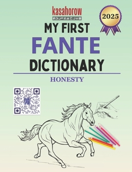 Paperback My Fante Dictionary: Colour and Learn Fante Book