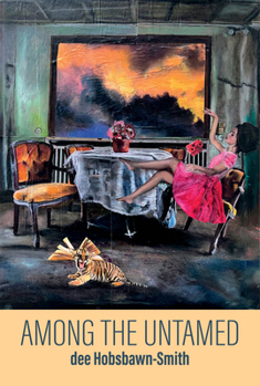 Paperback Among the Untamed Book