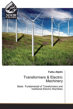 Transformers and Electric Machinery Fundamentals