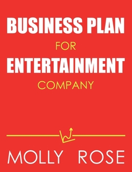 Paperback Business Plan For Entertainment Company Book