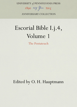 Hardcover Escorial Bible I.J.4, Volume 1: The Pentateuch Book