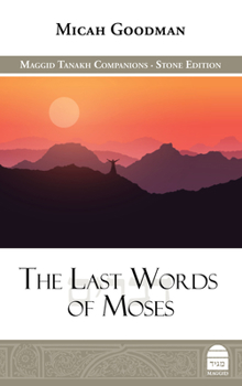 Hardcover The Last Words of Moses Book