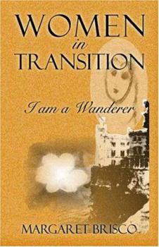 Paperback Women In Transition (I Am A Wanderer) Book