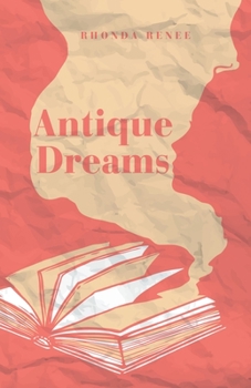 Paperback Antique Dreams Book