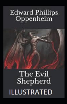 The Evil Shepherd Illustrated