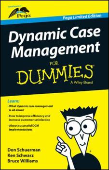 Paperback Dynamic Case Management For Dummies (Custom) Book